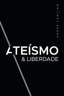 Ateísmo & Liberdade