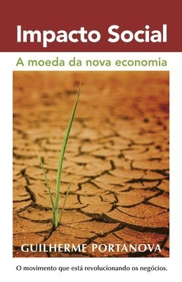 bokomslag Impacto Social: A moeda da nova economia