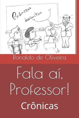 bokomslag Fala aí, Professor!: Crônicas