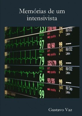 bokomslag Memórias de um intensivista