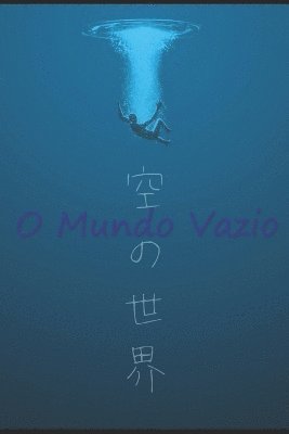 O Mundo Vazio 1