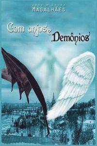 bokomslag Com anjos e demônios