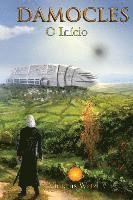 Aloísio Watzl Costa Lima, Nilson Guimarães Dória - Damocles: O Início, Häftad