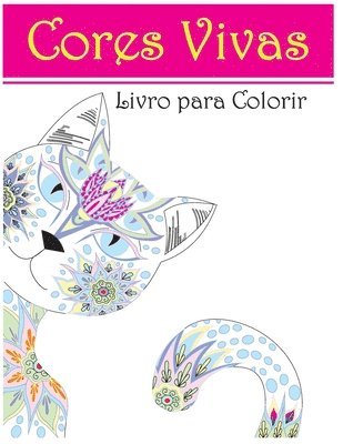 bokomslag Cores Vivas: Livro para Colorir