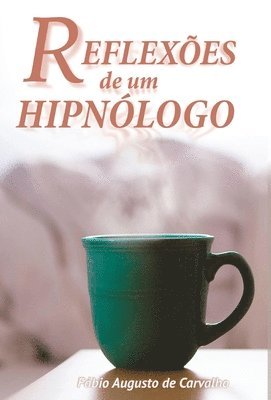 Reflexes de um Hipnlogo 1