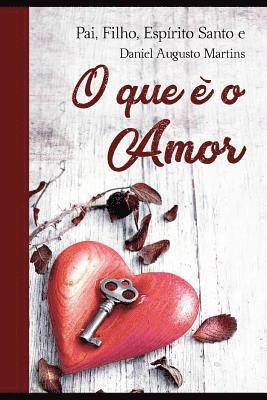 O Que É O Amor? 1