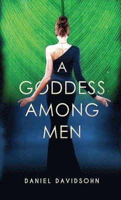 A Goddess Among Men 1