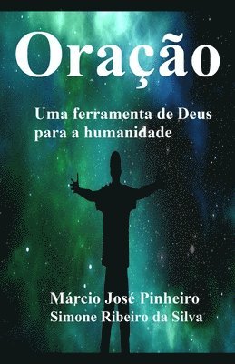 bokomslag Oração: Uma ferramenta de Deus para a humanidade