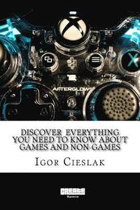 bokomslag Discover everything you need to know about games and non-games