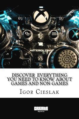 bokomslag Discover everything you need to know about games and non-games