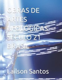 bokomslag Obras de Artes Ufológicas Século 21 Brasil