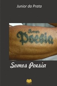 bokomslag Somos Poesia