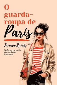 bokomslag O Guarda-roupa De Paris