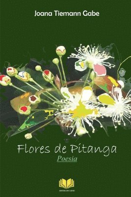 Flores de Pitanga 1