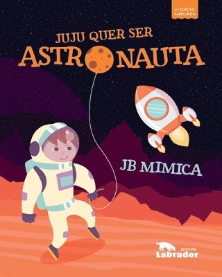 Juju quer ser astronauta 1