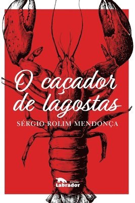 bokomslag O caçador de lagostas