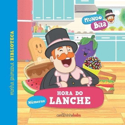 Mundo Bita - Hora do lanche 1