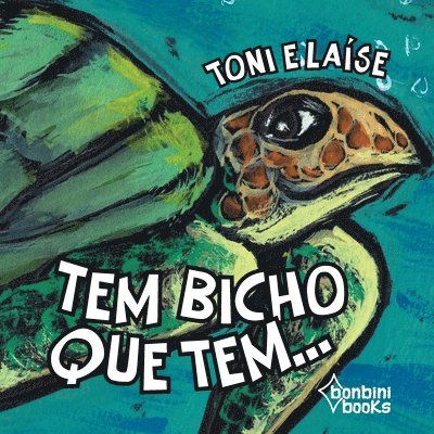 Tem Bicho Que Tem... 1