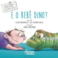 bokomslag E O Beb Dino?