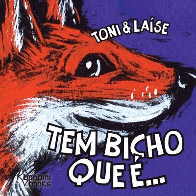 Toni, TONI, Toni e Laíse - Tem Bicho Que É..., Häftad