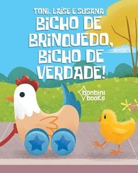 bokomslag Bicho de Brinquedo, Bicho de Verdade