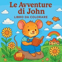 bokomslag Avventure di John - Libro da colorare
