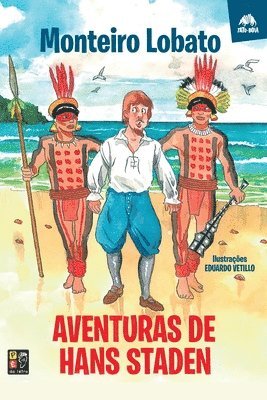 Monteiro Lobato - As aventuras de Hans Staden, Häftad