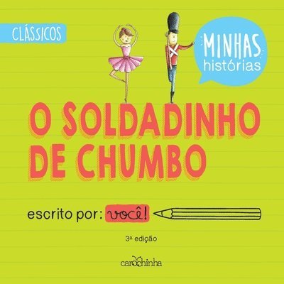 O Soldadinho de Chumbo 3ED 1