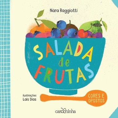 bokomslag Salada de frutas - Cores e opostos