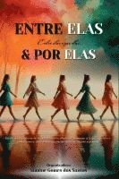 bokomslag Entre Elas & Por Elas