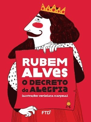 Rubem Alves - O decreto da alegria, Häftad