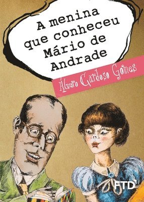 bokomslag menina que conheceu Mário de Andrade