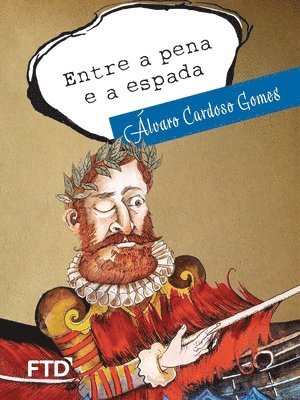Álvaro Cardoso Gomes - Entre a pena e a espada, Häftad