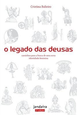 bokomslag O legado das deusas (com baralho orculo) 2a. Ed