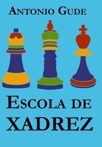bokomslag Escola de Xadrez