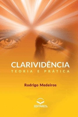 Rodrigo Medeiros - Clarividência, Häftad