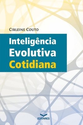 bokomslag Inteligncia Evolutiva Cotidiana