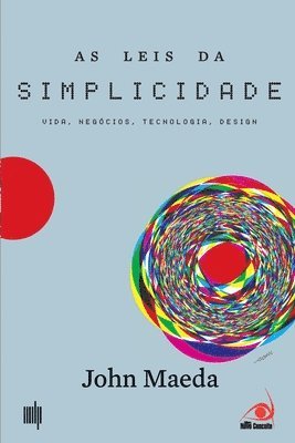 John Maeda - As Leis da Simplicidade, Häftad
