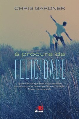 Chris Gardner - À Procura da felicidade, Häftad