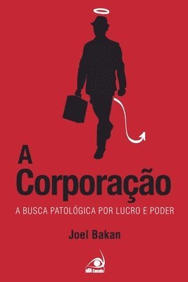 Joel Bakan - Corporação, Häftad