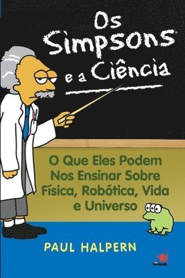 Paul Halpern - Os Simpsons e a Ciência, Häftad