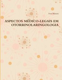 bokomslag Aspectos Mdico-Legais Em Otorrinolaringologia
