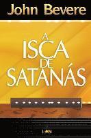 John Bevere - A Isca de Satanas (Devocional), Häftad