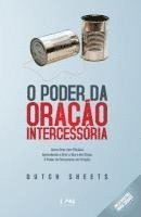 bokomslag O Poder da Oracao Intercessoria: Aprenda a Tornar a Oracao Simples e Eficaz