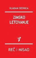 Vladan Desnica - Zimsko Letovanje, Häftad. Tillgänglighet: Lägg i varukorg