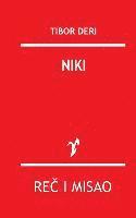Tibor Deri - Niki, Häftad