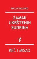 bokomslag Zamak Ukrstenih Sudbina