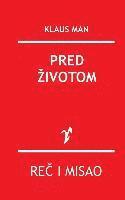 Pred Zivotom 1