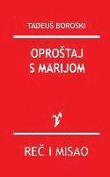 Oprostaj Sa Marijom 1