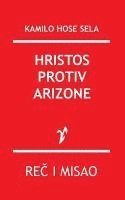 bokomslag Hristos Protiv Arizone